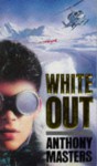 White Out - Anthony Masters