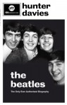 The Beatles: The Authorised Biography - Hunter Davies