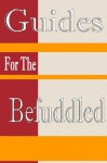 The Befuddled Writer's Guide to Commas (The Befuddled Students' Guides) - Catherine Rayburn-Trobaugh