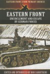 Eastern Front: Encirclement and Escape by German Forces - Bob Carruthers