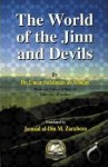 The World of The Jinn & Devils - عمر سليمان عبد الله الأشقر, Umar S. Al-Ashqar