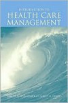 Introduction to Health Care Management - Sharon Buchbinder, Nancy H. Shanks