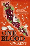 One Blood (Kella & Conchita Mystery 2) - Graeme Kent