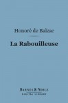 La Rabouilleuse - Honoré de Balzac, George Burnham Ives