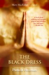 The Black Dress: Mary Mackillop's Early Years - Pamela Freeman