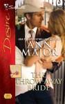 The Throw-Away Bride (Golden Spurs, #3) - Ann Major