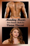 Mending Hearts: Love Eternal Book One - Vivian Vincent