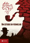 Um Estudo em Vermelho - Arthur Conan Doyle