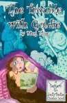 The Trouble with Goldie: Letters to Jelly Belle - Meg Elias, Stephen Thomas