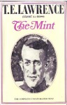 The Mint (The Complete Unexpurgated Text) - T.E. Lawrence