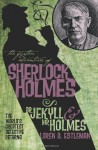 The Further Adventures of Sherlock Holmes: Dr. Jekyll and Mr. Holmes by Estleman, Loren (2010) Paperback - Loren Estleman