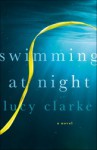 Swimming at Night - Lucy Clarke