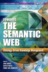 Towards the Semantic Web: Ontology-Driven Knowledge Management - Dieter Fensel