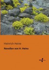 Novellen Von H. Heine - Heinrich Heine