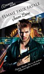 Femme Faux Fatale (Dreamspun Desires Book 70) (English Edition) - Susan Laine