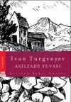 Asilzade Yuvası - Ivan Turgenev