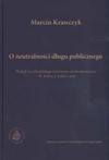 O neutralności długu publicznego. Wokół ricardiańskiego teorematu ekwiwalentności R. Barro, J. Tobin i inni - Marcin Krawczyk