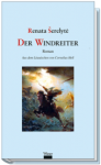 Der Windreiter - Renata Šerelytė