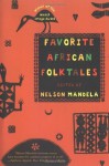 Favorite African Folktales - Nelson Mandela