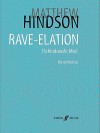 Rave-Elation: The Schindowski Mix, Full Score - Matthew Hindson