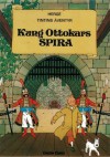 Kung Ottokars spira (Tintins Äventyr, #8) - Hergé, Allan B. Janzon, Karin Janzon