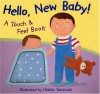 Hello, New Baby! - Hideko Takahashi, Annie Auerbach, Laura Merer, Laurie Young