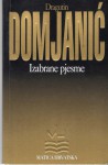 Izabrane pjesme - Dragutin Domjanić