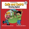 The Yummy Adventures of Celia & Cedric: Amazing Apples! (Volume 1) - Erin Kurt, Laara Exsnar