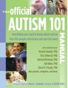 The Official Autism 101 Manual - Karen L. Simmons