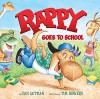 Rappy Goes to School - Dan Gutman, Tim Bowers