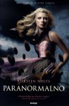 Paranormalno (Paranormalno, #1) - Kiersten White, Marta Klepo