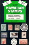 Hawaiian Stamps: An Illustrated History - Emmett Cahill