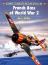 French Aces of World War 2 - Barry Ketley