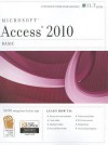 Microsoft Access 2010: Basic [With CDROM] - Don Tremblay