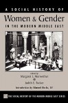 A Social History of Women and Gender in the Modern Middle East - Margaret L. Meriwether, Judith E. Tucker