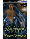 Unchained Spell - Rachel Carrington