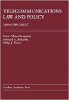 Telecommunications Law and Policy, 2008 Supplement - Stuart Minor Benjamin, Philip J. Weiser, Howard A. Shelanski