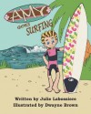 Amy Goes Surfing - Julie Labossiere, Dwayne Brown