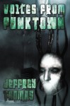 Voices From Punktown - Jeffrey Thomas