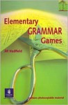 Elementary Grammar Games - Jill Hadfield