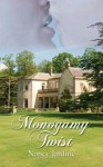 Monogamy Twist - Nancy Jardine