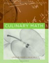 Culinary Math - Linda Blocker, Julia Hill, The Culinary Institute of America