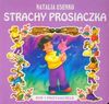 Strachy prosiaczka Miś i przyjaciele - Natalia Usenko