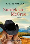 Zurück zu McCree - J. C. Isabella, K. Andrea Black