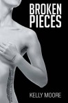 Broken Pieces - Kelly Moore