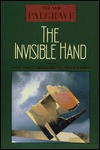 The Invisible Hand: The New Palgrave - John Eatwell, Murray Milgate