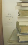 On Rereading - Patricia Meyer Spacks