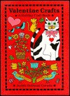 Valentine Crafts - Judith Hoffman Corwin