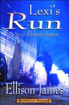 Lexi's Run - Ellison James