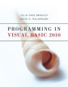 Programming in Visual Basic 2010 - Julia Case Bradley, Anita Millspaugh